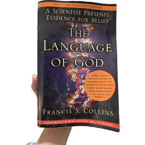 The Language of God Francis Collins 2007 Free Press Religion Creationism